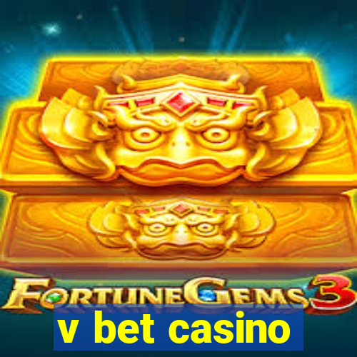 v bet casino