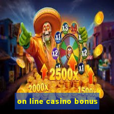 on line casino bonus