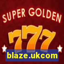 blaze.ukcom