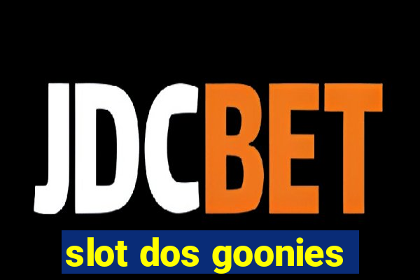 slot dos goonies