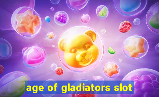 age of gladiators slot