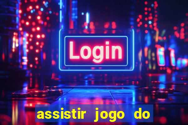 assistir jogo do corinthians ao vivo vto