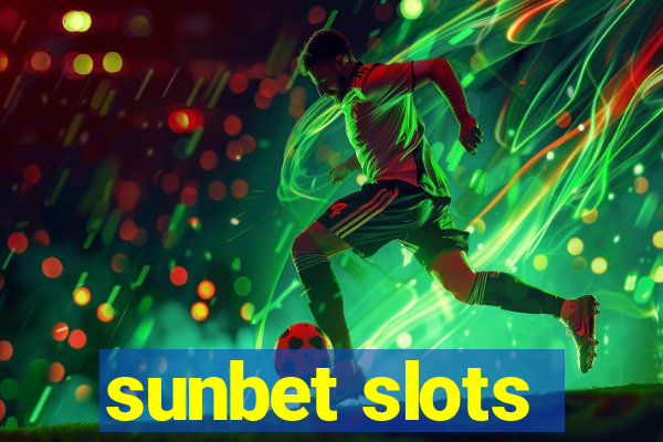 sunbet slots