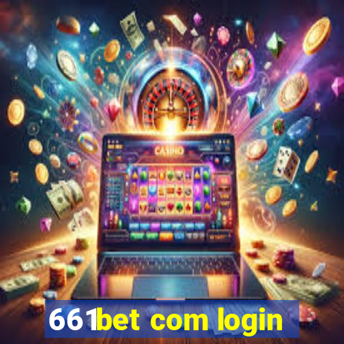 661bet com login