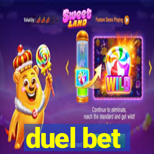 duel bet