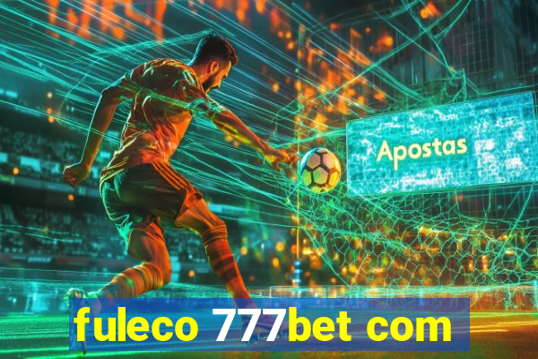 fuleco 777bet com