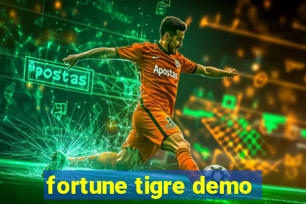 fortune tigre demo