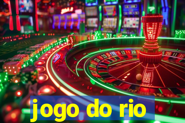 jogo do rio