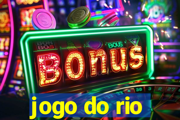 jogo do rio