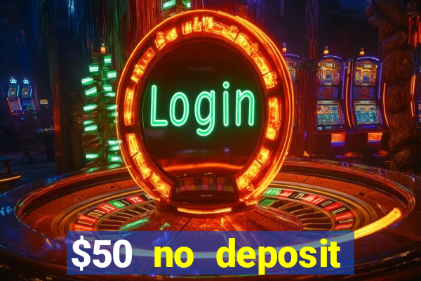 $50 no deposit mobile casino