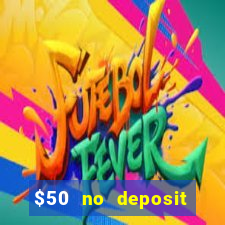 $50 no deposit mobile casino