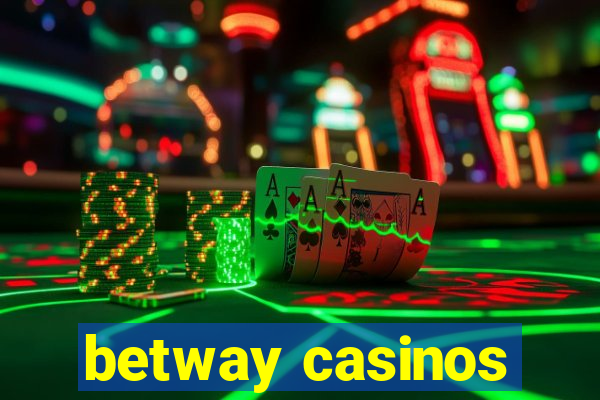 betway casinos