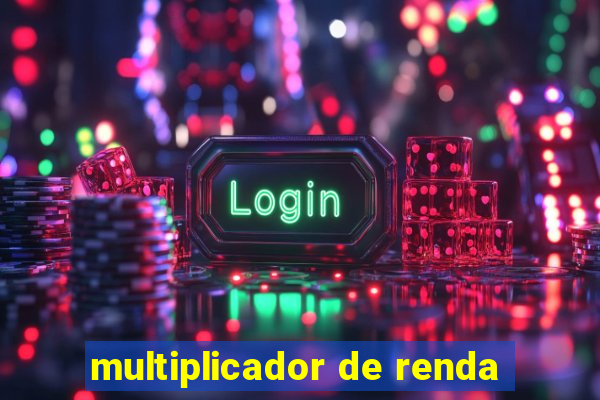 multiplicador de renda