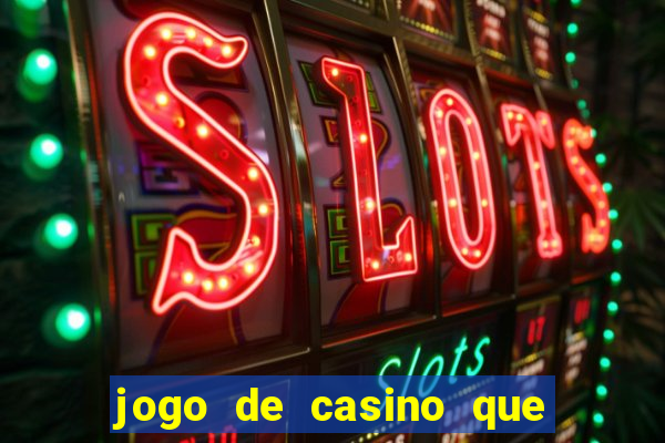 jogo de casino que mais paga