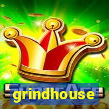 grindhouse