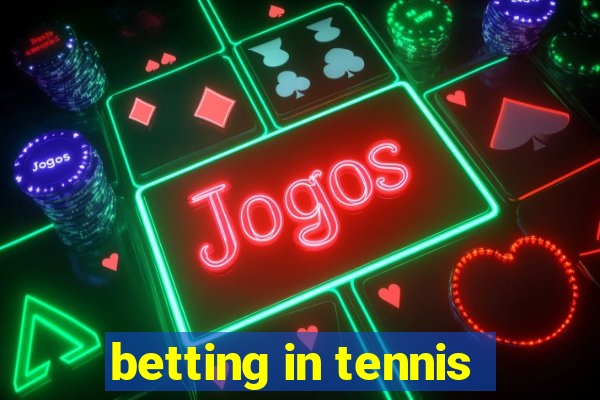 betting in tennis