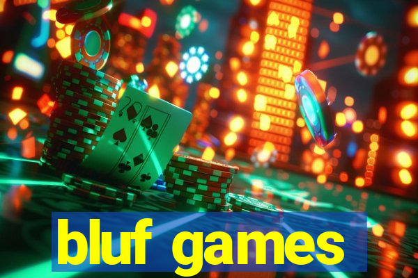 bluf games