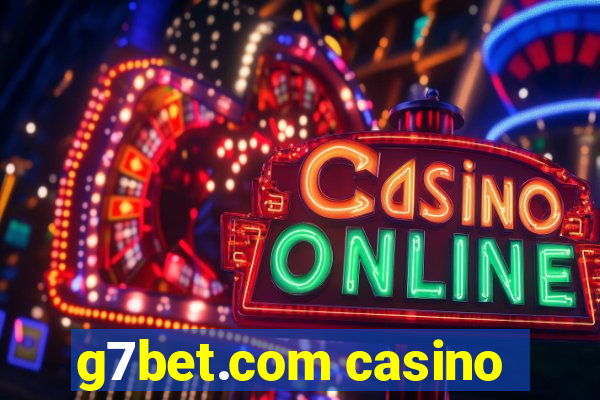 g7bet.com casino