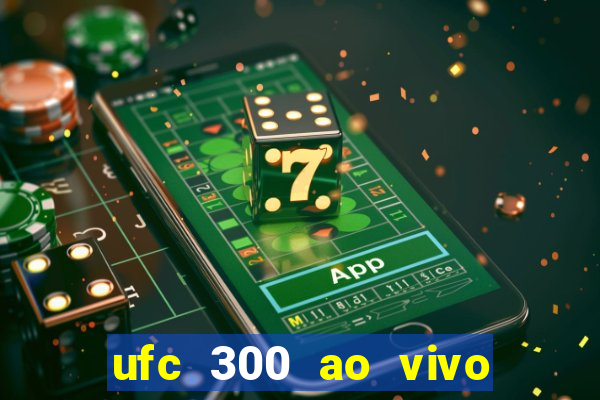 ufc 300 ao vivo online gr谩tis