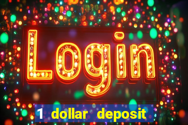 1 dollar deposit casinos canada