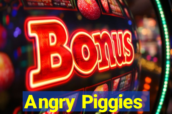 Angry Piggies