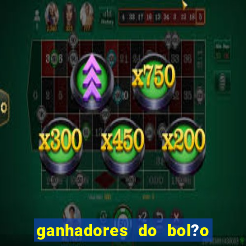 ganhadores do bol?o do neneu