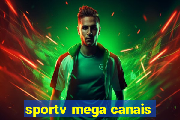 sportv mega canais