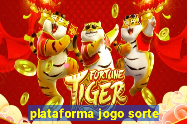 plataforma jogo sorte