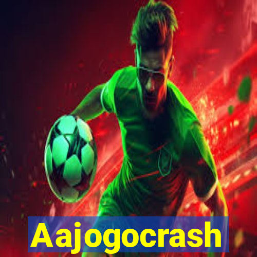 Aajogocrash