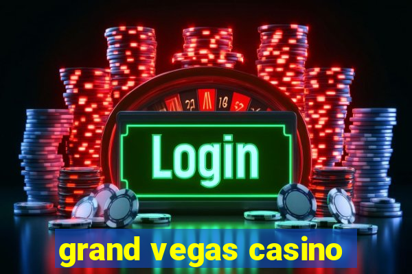 grand vegas casino