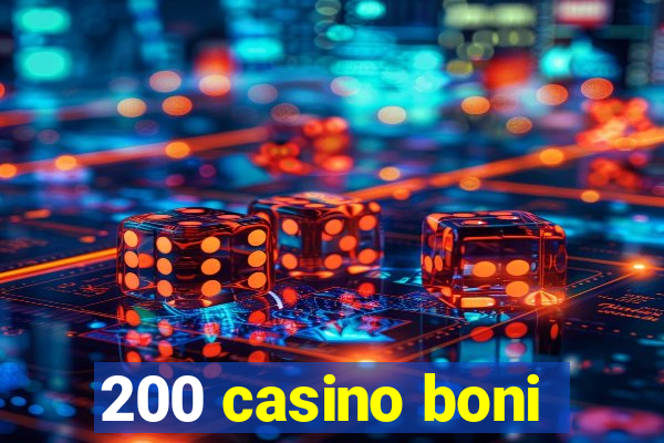 200 casino boni