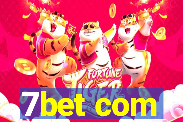 7bet com