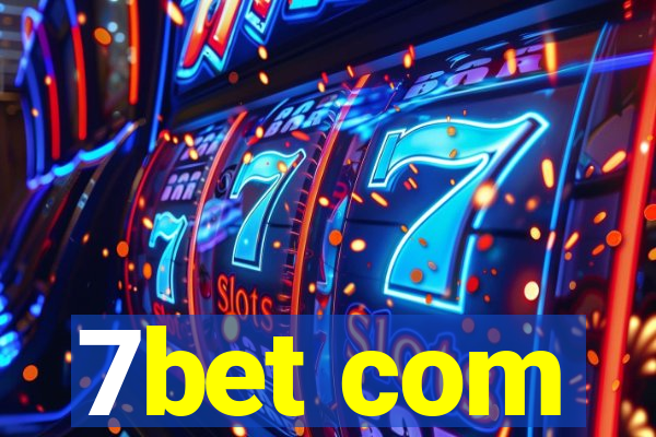 7bet com