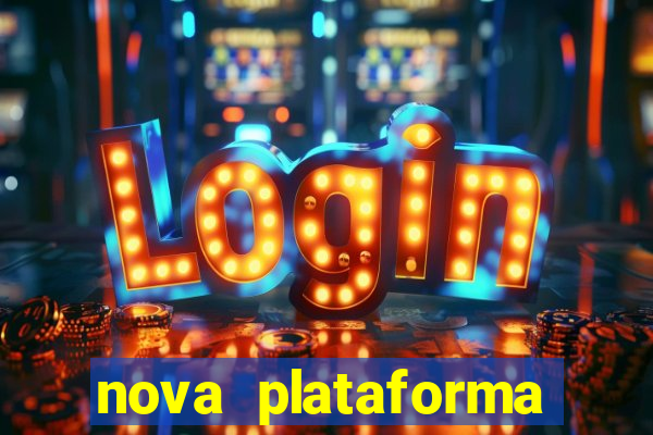 nova plataforma fortune tiger