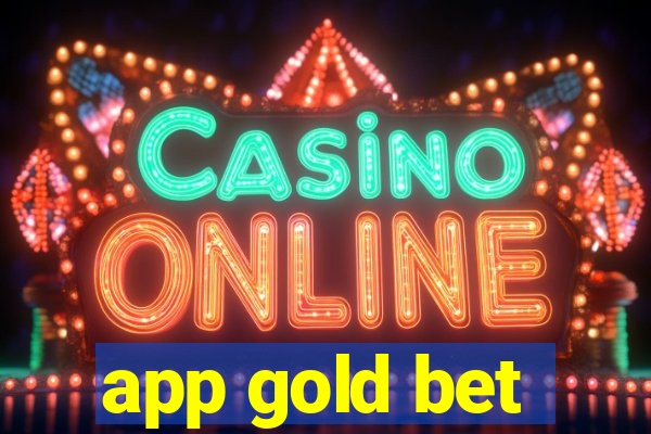 app gold bet