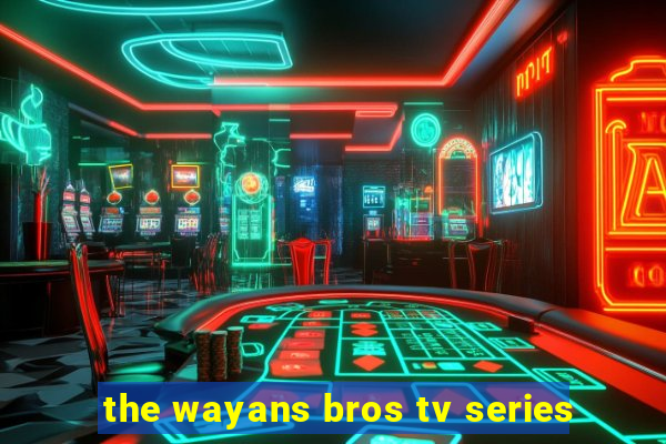 the wayans bros tv series