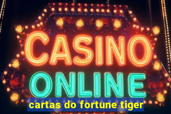 cartas do fortune tiger