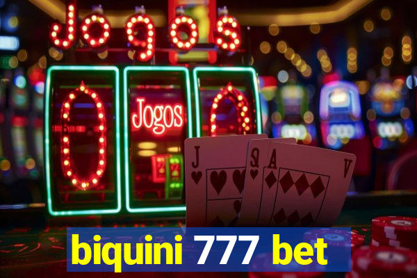 biquini 777 bet