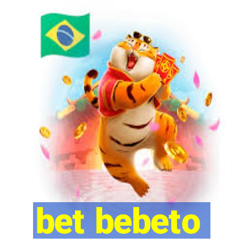 bet bebeto