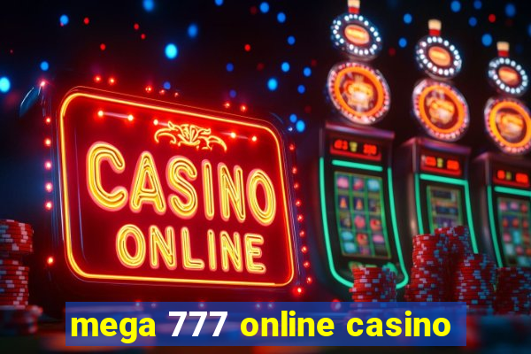 mega 777 online casino