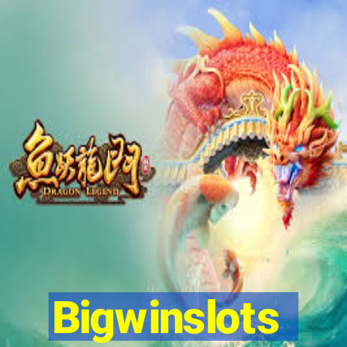 Bigwinslots