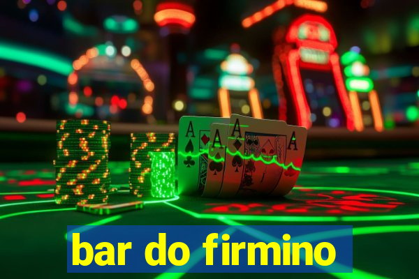 bar do firmino