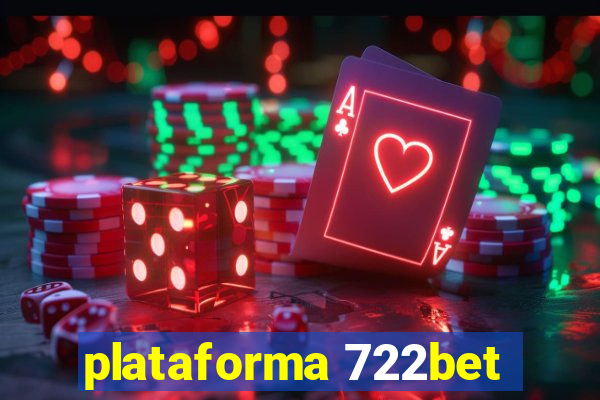 plataforma 722bet