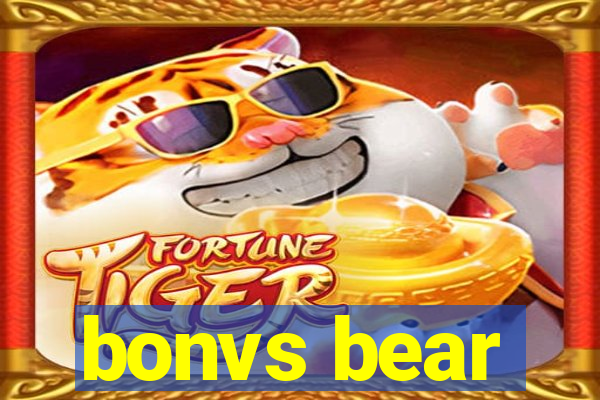 bonvs bear