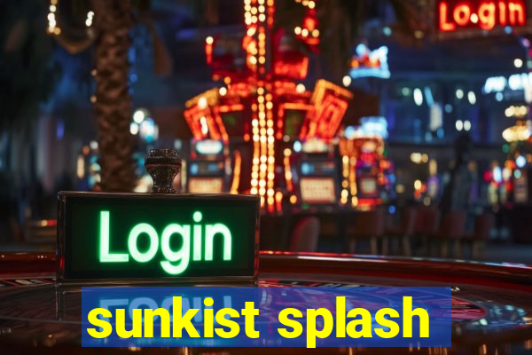 sunkist splash