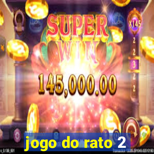 jogo do rato 2