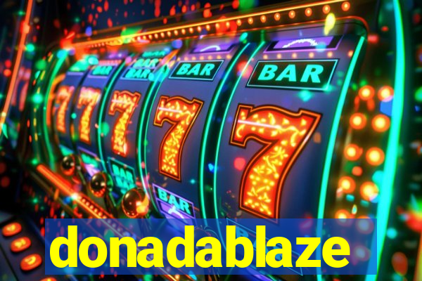 donadablaze