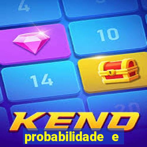 probabilidade e estatistica jogos de futebol