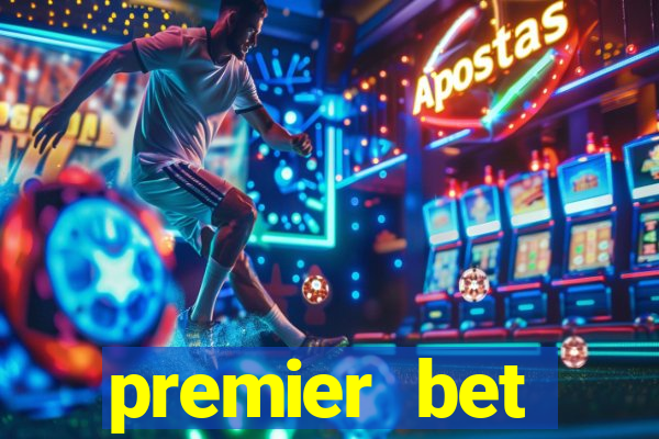 premier bet application download