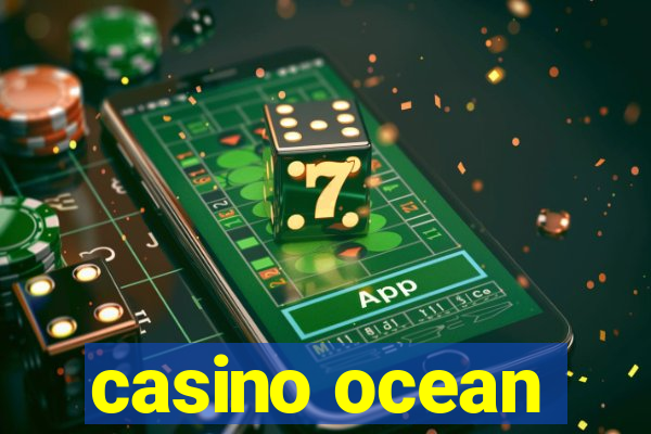 casino ocean